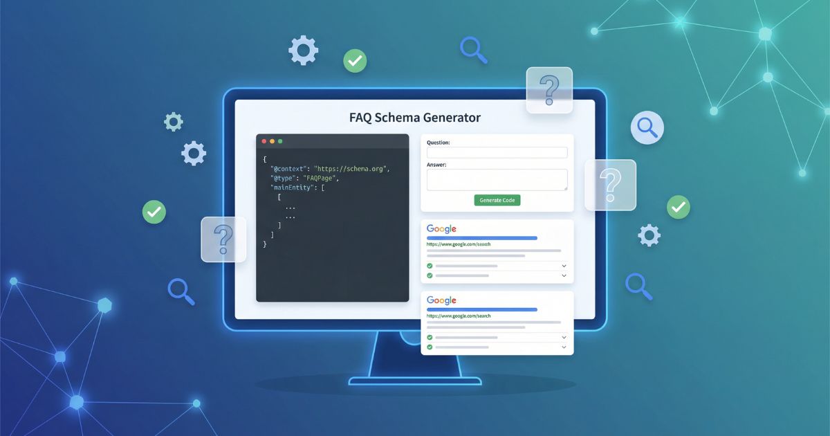 Best FAQ Schema Generator Tools for SEO 2026 | Full Guide